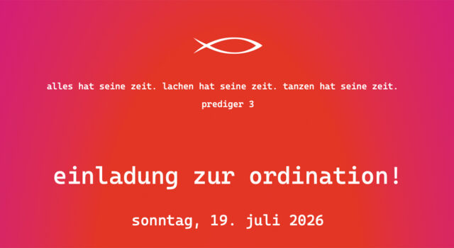 einladung zur ordination!